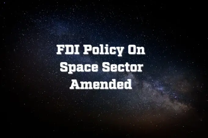 FDI in Space Sector