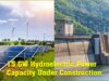 15 GW Hydroelectric Power Capacity Under Construction Hydel Power Projects
